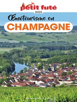 cover image of OENOTOURISME EN CHAMPAGNE 2025 Petit Futé